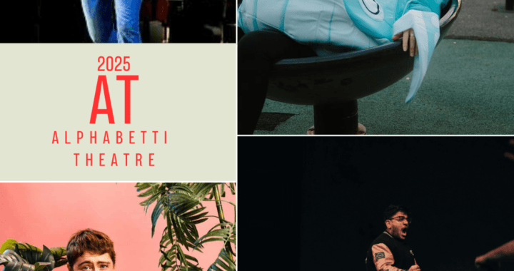 Alphabetti Theatre 2025 Spotlight