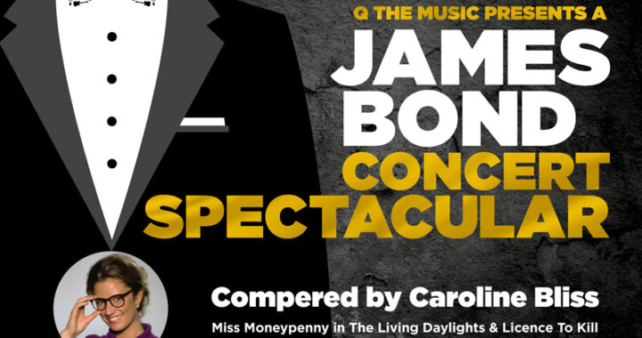 AD| The James Bond Concert Spectacular